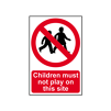 Children Must Not Play On This Site Sign - CORREX, 400 X 600mm